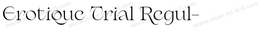 Erotique Trial Regul字体转换